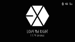 EXO - Love Me Right (Janpan Ver.)
