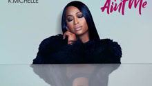 Trina & K. Michelle - If It Ain't Me 歌词版