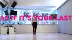 舞蹈视频,BLACKPINK - AS IF ITS YOUR LAST (cover)