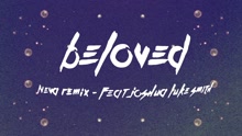 Jordan Feliz & Joshua Luke Smith - Beloved (NEVA Remix)