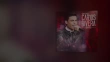 Carlos Rivera - Borrar y Continuar (En Vivo [Cover Audio])