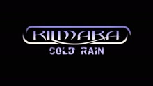 Kilmara - Cold Rain