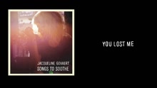 Jacqueline Govaert - You Lost Me (Still)