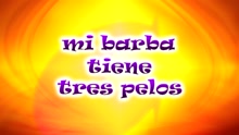 CantaJuego - Mi Barba Tiene Tres Pelos