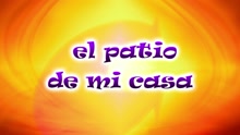 CantaJuego - El Patio de Mi Casa