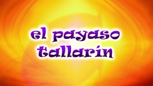 CantaJuego - El Payaso Tallarin