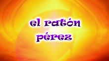 CantaJuego - El Raton Perez