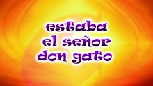 CantaJuego - Estaba el Señor Don Gato