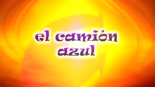 CantaJuego - El Camion Azul