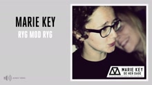 Marie Key - Ryg Mod Ryg (Audio)