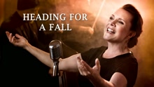 Heading For a Fall (Still)