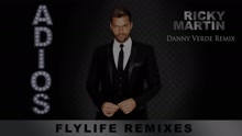 Ricky Martin - Adiós (Danny Verde Remix [Cover Audio])