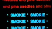 Smokie - Needles and Pins (Official Video) (VOD)