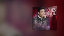 Carlos Rivera - A Tu Vera (En Vivo [Cover Audio])
