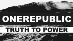 OneRepublic - Truth To Power试听版