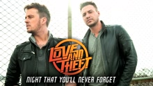 Love and Theft - Night That You'll Never Forget (Audio)