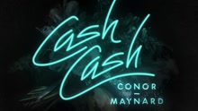 Cash Cash & Conor Maynard - All My Love 试听版