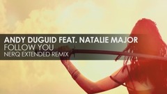 Natalie - Follow You (NERQ Remix)