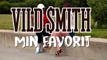Vild Smith - Vild Smith - Min Favorit