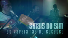 Os Paralamas Do Sucesso - Sinais Do Sim 歌词版