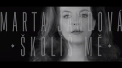 Marta Jandová - Školíš mě