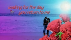 音乐短片 - Baby I Miss You, you Will always Be in my Heart forever