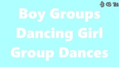 Block B,EXO,BTOB,防弹少年团,GOT7 - 当男团跳女团舞