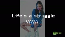 VAVA - VAVA - Life's a struggle