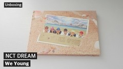 NCT,NCT DREAM - We Young 专辑开箱视频