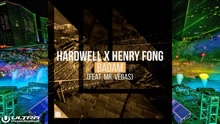 Hardwell & Henry Fong & Mr. Vegas - Badam