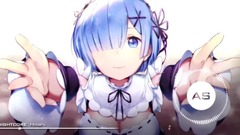 动漫专属 - 雷姆超萌电音AS Nightcore