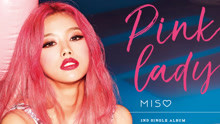 MiSO - Pink Lady