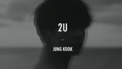防弹少年团,田柾国(防弹少年团) - 2U