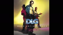 DLG (Dark Latin Groove) - Magdalena, Mi Amor (Quimbara) (Cover Audio)