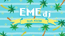 Eme DJ - Ready for Summer (Video Oficial)