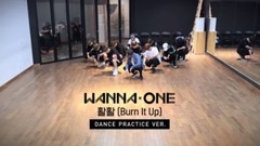 WANNA·ONE - Burn It Up 练习室版