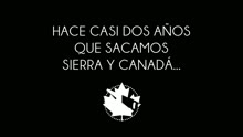 Sierra y Canada Fin de Gira