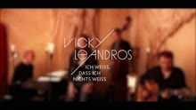 Vicky Leandros - Ich weiß, dass ich nichts weiß (EPK)