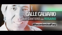 Javi Cantero - Calle Calvario (Making Of- Recordando al Fary)