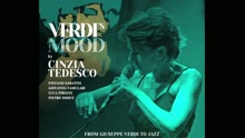 Cinzia Tedesco - Verdi's Mood (Videoclip)