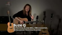 Suzie Q (rendu célèbre par Creedence Clearwater Revival)