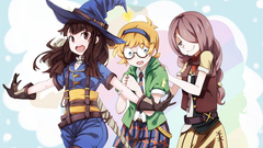 动漫专属 - 相信的心,就是你的魔法 <小魔女学园> MAD