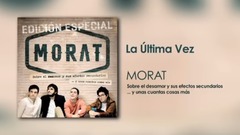Morat - La Última Vez