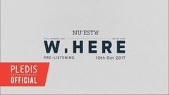 NU’EST W - W, HERE 专辑试听