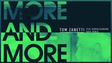 Tom Zanetti - More & More (Kove Remix) (Audio)