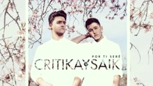 Critika y Saik - Por Ti Sere (Audio)