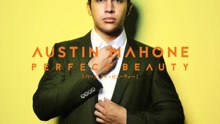 Austin Mahone - Perfect Beauty