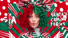 Sia - SIA - Santa's Coming For Us 圣诞单曲试听版