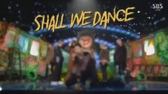 Block B - 单方面的&Shall We Dance