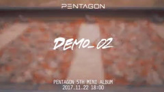 PENTAGON - DEMO_02 预告
